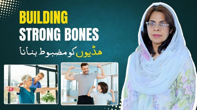 Building Strong Bones to Prevent Osteoporosis